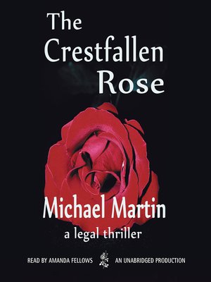 The Crestfallen Rose - Audiobook